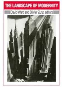 Landscape of Modernity : Essays on New York City, 1900-1940