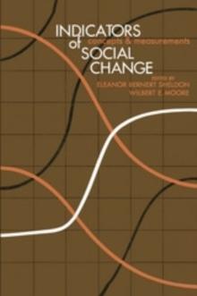 Indicators of Social Change : Concepts and Measurements