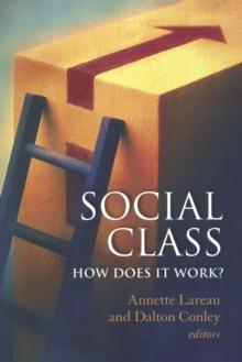 Social Class : How Does It Work?