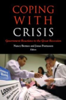 Coping with Crisis : Government Reactions to the Great Recession