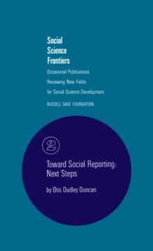 Toward Social Reporting : Next Steps