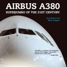 Airbus A380 : Superjumbo of the 21st Century