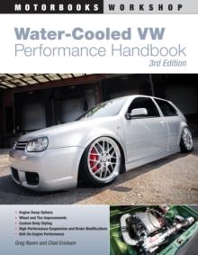 Water-Cooled VW Performance Handbook : 3rd edition