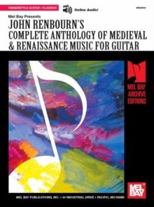 Complete Anthology of Medieval & Renaissance Music for Guitar