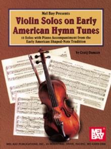 Violin Solos on Early American Hymn Tunes