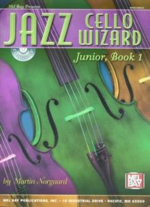 Jazz Cello Wizard Junior, Book 1