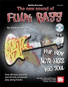 The New Sound of Funk Bass