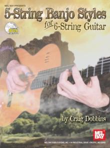 5-String Banjo Styles for 6-String Guitar