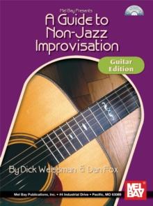 A Guide to Non-Jazz Improvisation : Guitar Edition