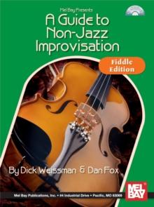 A Guide To Non-Jazz Improvisation : Fiddle Edition