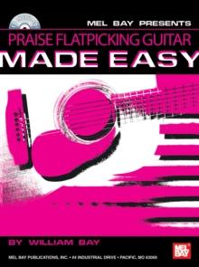 Praise Flatpicking Guitar Made Easy