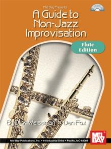 A Guide to Non-Jazz Improvisation : Flute Edition