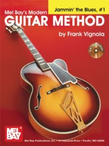 "Modern Guitar Method" Series Jammin' the Blues, #1