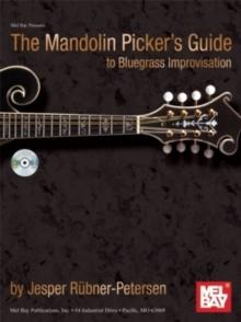 Mandolin Picker's Guide to Bluegrass Improvisation