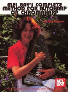 Complete Method for Autoharp or Chromaharp