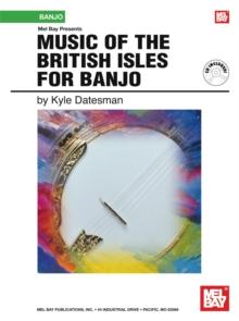 Music of the British Isles for Banjo