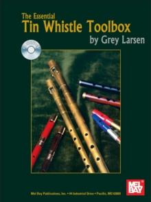 The Essential Tin Whistle Toolbox