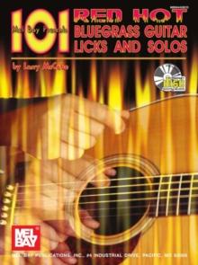 101 Red Hot Bluegrass Guitar Licks