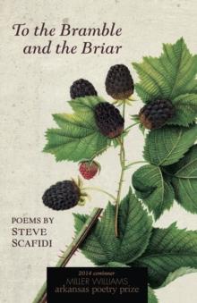 To the Bramble and the Briar : Poems