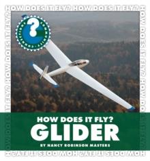 How Does It Fly? Glider