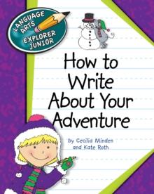 How to Write About Your Adventure