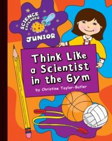 Think Like a Scientist in the Gym