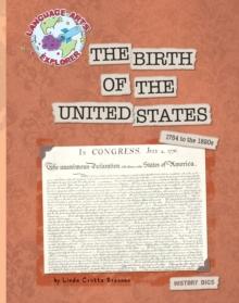 The Birth of the United States