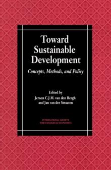 Toward Sustainable Development : Concepts, Methods, and Policy