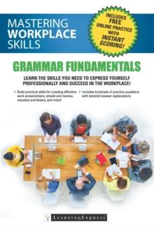 Mastering Workplace Skills : Grammar Fundamentals