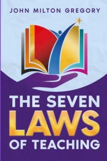 The Seven Laws of Teaching