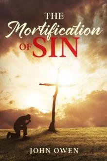 The Mortification of Sin