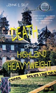 Death Of A Highland Heavyweight