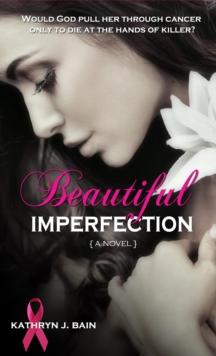 Beautiful Imperfection