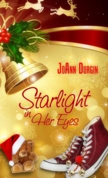 Starlight in Her Eyes : Starlight Christmas Series