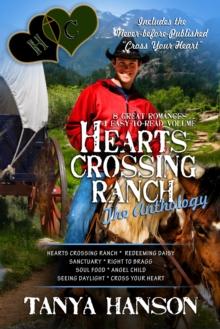 Hearts Crossing Ranch: The Anthology