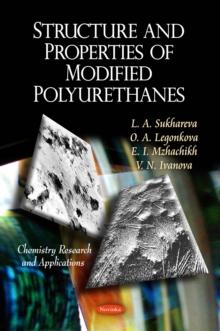 Structure and Properties of Modified Polyurethanes