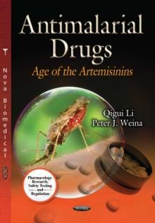 Antimalarial Drugs : Age of the Artemisinins