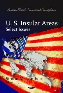 U.S. Insular Areas : Select Issues