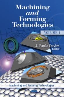 Machining and Forming Technologies. Volume 1