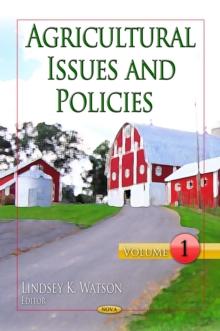 Agricultural Policies and Issues. Volume 1