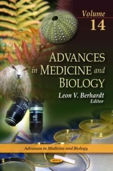 Advances in Medicine and Biology. Volume 14