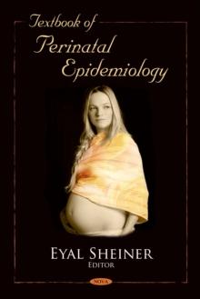 Textbook of Perinatal Epidemiology