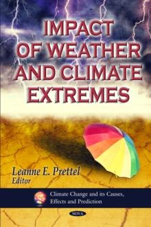 Impact of Weather and Climate Extremes