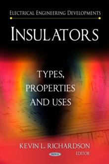 Insulators : Types, Properties and Uses