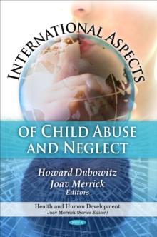 International Aspects of Child Abuse and Neglect