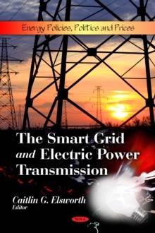 The Smart Grid and Electric Power Transmission