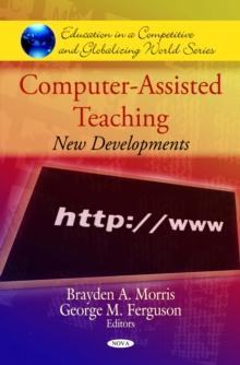 Computer-Assisted Teaching : New Developments