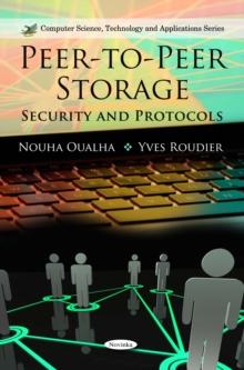 Peer-to-Peer Storage : Security and Protocols