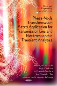 Phase-Mode Transformation Matrix Application for Transmission Line and Electromagnetic Transient Analyses