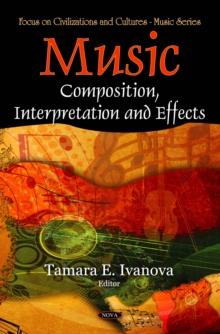 Music : Composition, Interpretation and Effects